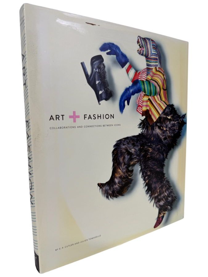 Hardcover Book Art + Fashion: Collaborations and Connections Between Icons by E.P. Cutler and Julien Tomasello Retails $85.00