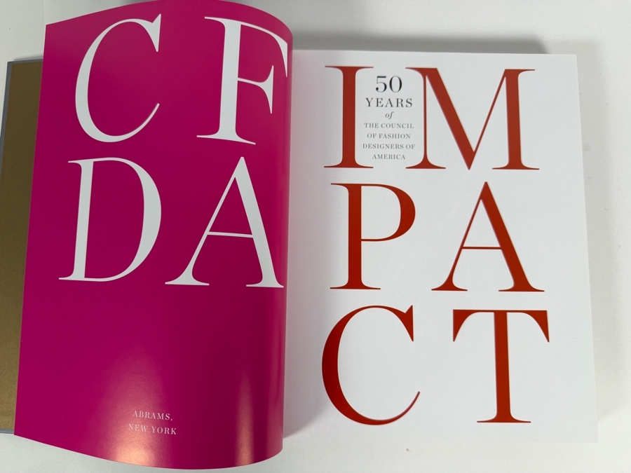 Hardcover Art and Fashion Book Impact: 50 Years of the CFDA Written by Patricia Mears Retails $65 [Photo 3]