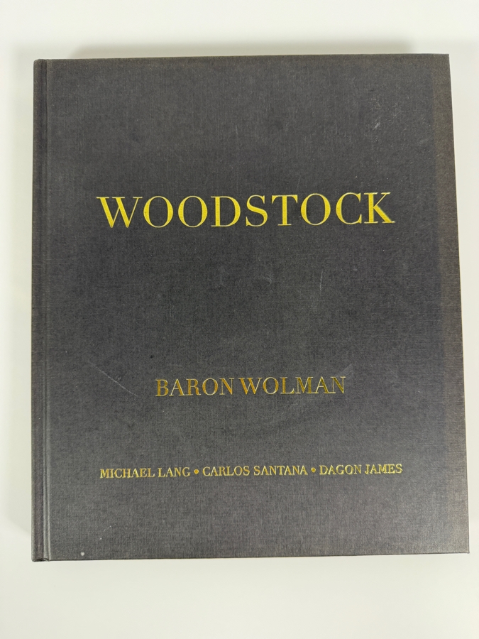 Hardcover Book Woodstock by Baron Wolman, Dagon James, Michael Lang, and Carlos Santana Published by Reel Art Press [Photo 2]