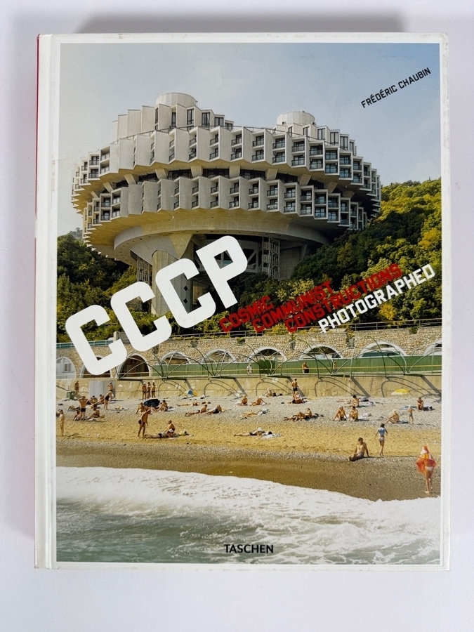 Just Added - Hardcover Book CCCP: Cosmic Communist Constructions Photographed by Photographer Frederic Chaubin Published by Taschen Retails $70 [Photo 2]